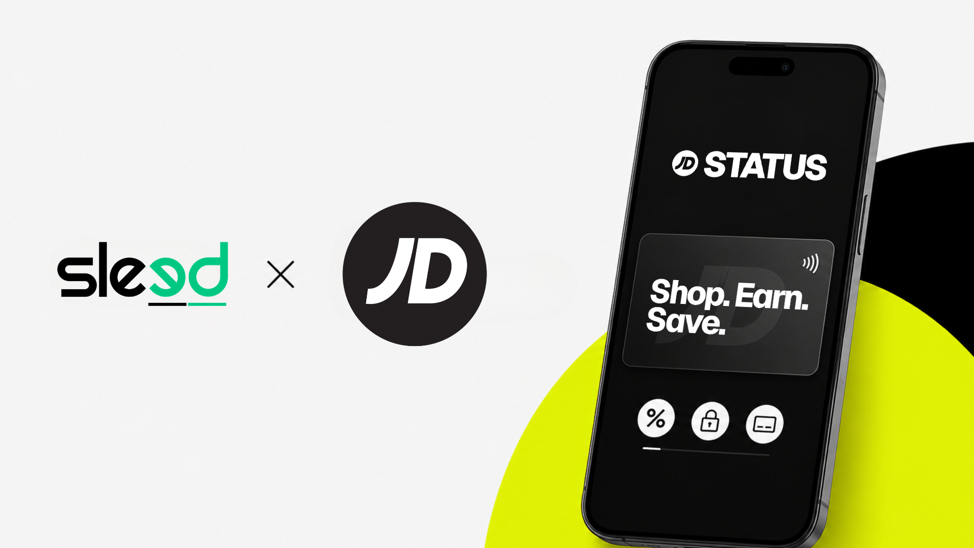 Sleed implemented JD Sports’ loyalty program