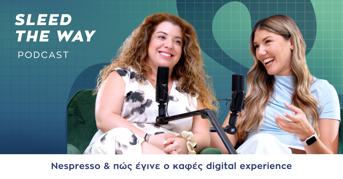 SLEED THE WAY #49 | NESPRESSO & ΠΩΣ ΕΓΙΝΕ Ο ΚΑΦΕΣ DIGITAL EXPERIENCE